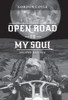 Open Road To My Soul : Biker Poems