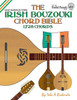 The Irish Bouzouki Chord Bible : Gdae Mandolin Style Tuning 1,728 Chords