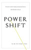 Power Shift : On The New Global Order