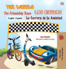 The Wheels : The Friendship Race: Las Ruedas: La Carrera De La Amistad: English Spanish Bilingual Edition