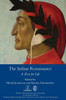 The Italian Renaissance : A Zest For Life