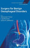 Surgery For Benign Oesophageal Disorders