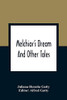 Melchior'S Dream: And Other Tales