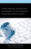 Online Learning, Instruction, And Research In Post-Pandemic Higher Education In Africa