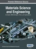 Materials Science And Engineering : Concepts, Methodologies, Tools, And Applications, Vol 1