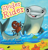 Spider Rider : Children Bedtime Story Picture Book