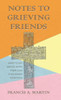 Notes To Grieving Friends