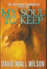 My Soul To Keep & Others : Three Novellas