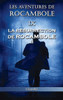 Les Aventures De Rocambole Ix : La Résurrection De Rocambole Ii