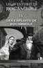 Les Aventures De Rocambole Iv : Les Exploits De Rocambole I