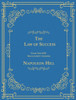 The Law Of Success From The 1925 Manuscript Lessons