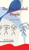 The Big-Headed People And Other Stories