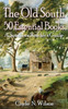 The Old South : 50 Essential Books