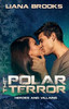 The Polar Terror