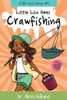 Little Lisa Goes Crawfishing