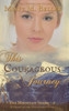 This Courageous Journey