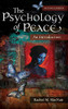 The Psychology of Peace: An Introduction, 2nd Edition