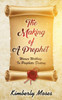 The Making Of A Prophet : Women Walking In Prophetic Destiny