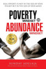 Poverty Mindset Vs Abundance Mindset : Poverty Mindset Vs Abundance Mindset: Real Poverty Is Not In The Size Of Your Pocket But In The Size Of Your Mind