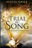 Trial By Song