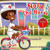 Nola The Nurse Revised Vol. 1 : She'S On The Go