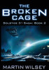The Broken Cage