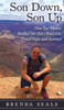 Son Down, Son Up : How One Mother Battled Her Son'S Addiction, Found Hope, And Survived