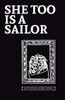 She Too Is A Sailor