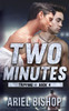 Two Minutes