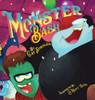 The Monster Bash : A Halloween Story