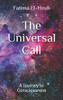 The Universal Call: A Journey to Consciousness