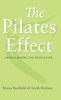 The Pilates Effect : Heroes Behind The Revolution
