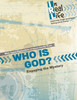 Who Is God? : Engaging The Mystery