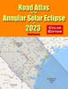 Road Atlas For The Annular Solar Eclipse Of 2023 - Color Edition