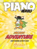 Piano Heroes : Mission Adventure Sight Reading Activity Book