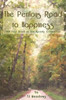 The Perilous Road To Happiness