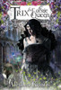 Trix And The Faerie Queen