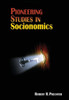 Pioneering Studies In Socionomics