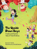 The Upside-Down Boys : (Frankie And Peaches: Tales Of Total Kindness Book 2)