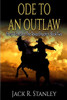 Ode To An Outlaw (Lp) : Vol. 1 Stony Diamond The Texas Shootist