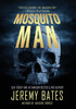 Mosquito Man