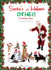 Santa'S Other Helpers : A Christmas Book