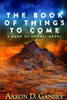 The Book Of Things To Come : The Hand Of Adonai
