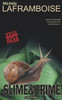 Slime & Crime : From The Ggpd Files