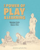 Power Of Play In Learning