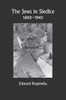The Jews In Siedlce 1850-1945