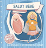 Salut Bébé - La Nouvelle Aventure De Sloan: Sloan Super Big Sister Series