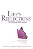 Life'S Reflections: An Eclectic Group Of Poems Reflecting Everyday Situations