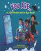 You Are : An A-Z Affirmation Book For Boys Of Color
