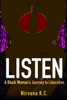 Listen : A Black Woman'S Journey To Liberation